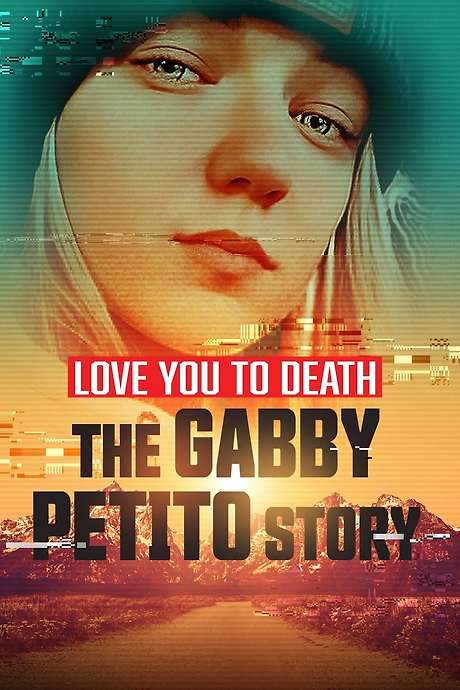 Love You to Death: Gabby Petito
